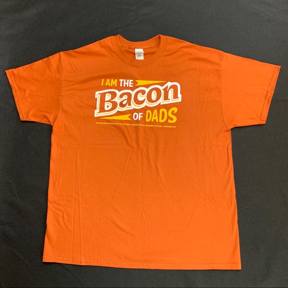 I AM THE BACON OF DADS Christian T-Shirt  XL  New Without Tags